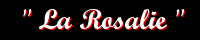 La Rosalie